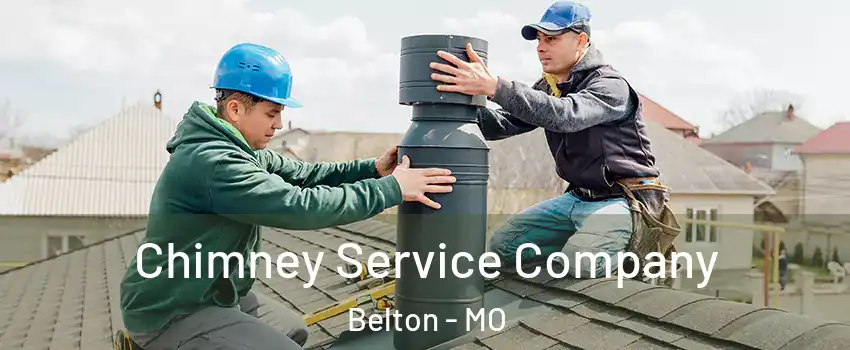 Chimney Service Company Belton - MO