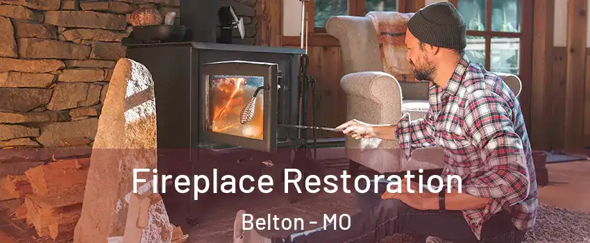  Fireplace Restoration Belton - MO